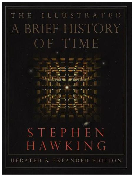 The Illustrated Brief History of Time - Stephen William Hawking