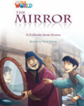 Our World Level 4 Reader: the Mirror - Harris, Nick