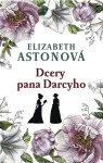 Dcery pana Darcyho - Elizabeth Aston