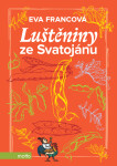 Luštěniny ze Svatojánu - Eva Francová