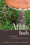 Atlas hub Šumavy Novohradských hor Miroslav Beran,