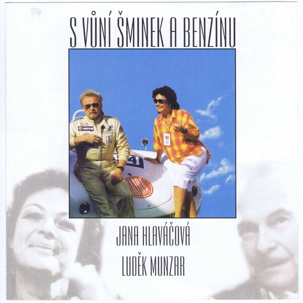S vůní šminek a benzinu - Luděk Munzar