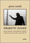 Hrabství zvuků Petra Veselá