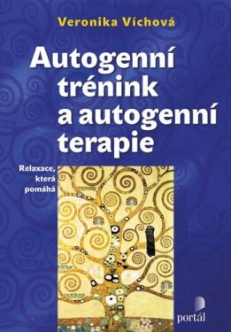 Autogenní trénink Autogenní terapie Veronika Víchová