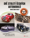 Dvě století českých automobilů, 2. vydání - Marián Šuman-Hreblay