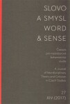 Slovo a smysl 27/Word &amp; Sense 27