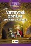 Varovná zpráva pro Marca Antonia Victoria