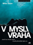V mysli vraha (poškozené) - Mike Omer