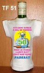 Divja Tričko na flašku vytáhni korek a dej si...50