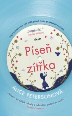 Píseň zítřka - Alice Peterson