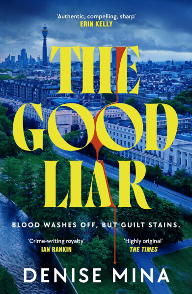 Good Liar - Denise Mina