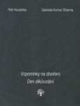 Vzpomínky na stvoření. Den díkůvzdání. Petr Koudelka,
