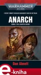 Anarch - Dan Abnett e-kniha