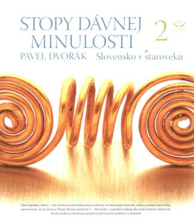 Stopy dávnej minulosti 2. - Pavel Dvořák