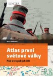 Atlas první světové války - Pád evropských říší - Yves Buffetaut