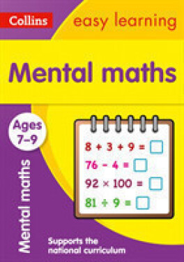 Mental Maths Ages 7-9 - Collins Easy Learning