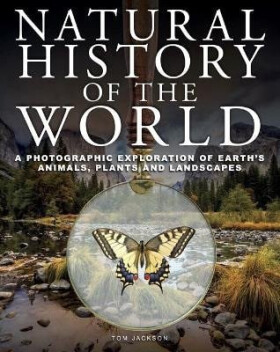 Natural History of the World - Tom Jackson