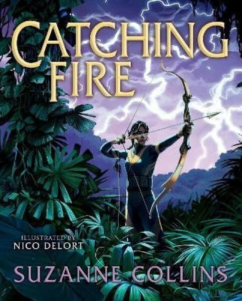 Catching Fire: Illustrated Edition