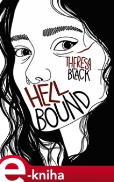 Hellbound - Theresa Black e-kniha