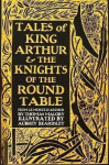 Tales of King Arthur & The Knights of the Round Table - Thomas Malory