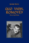 Quo vadis Romové? Ptá se Emil Ščuka - Jaroslav Balvín