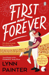First and Forever - Lynn Painter