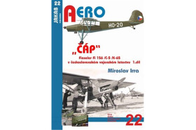 ČÁP Fieseler Fi 156 /C-5 /K-65 československém vojenském letectvu 1.díl Miroslav Irra