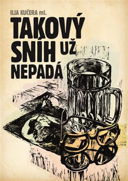 Takový sníh už nepadá Ilja Kučera