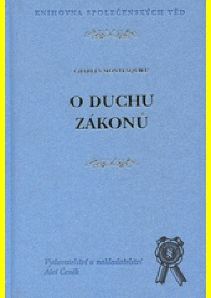 O duchu zákonů - Charles Louis Montesquieu