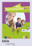 Die Deutschprofis B1.2 – Digitale BlinkLearning – Kurs./Übungsbuch – Unterrichtende (3 roky)
