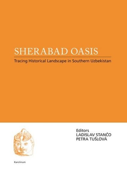 Sherabad Oasis Ladislav Stančo