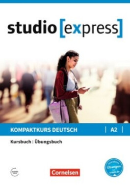 Studio [express]. Kursbuch und Ubungsbuch A2 - Hermann Funk