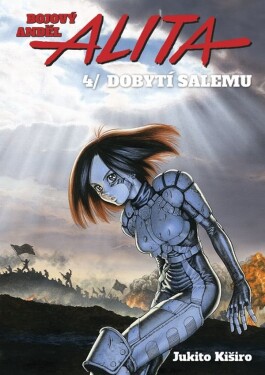 Bojový anděl Alita Dobytí Salemu