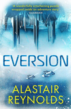 Eversion - Alastair Barry Reynolds