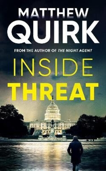 Inside Threat - Matthew Quirk