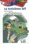 Découverte 4 Adolescents: Le troisiéme oeil - Livre - Dominique Renaud