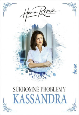 Súkromné problémy 5 - Kassandra (slovensky) - Hana Repová