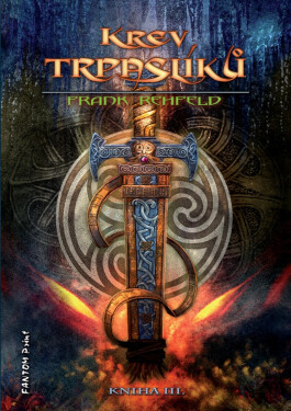 Krev trpaslíků - Rehfeld Frank