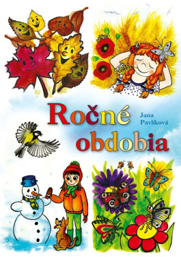 Ročné obdobia - Jana Pavlíková