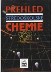 Přehled středoškolské chemie