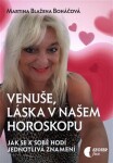 Venuše, láska našem horoskopu Martina Blažena Boháčová