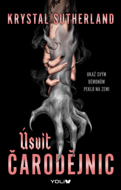 Úsvit čarodějnic - Krystal Sutherlandová