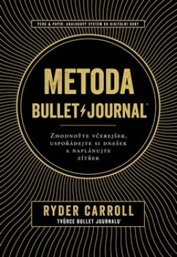 Metoda Bullet Journal Carroll Ryder