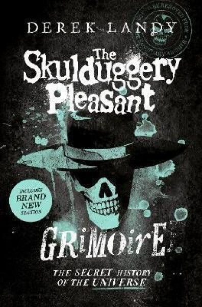 The Skulduggery Pleasant Grimoire Skulduggery Pleasant Derek Landy