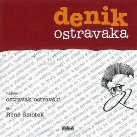 Denik ostravaka - Ostravak Ostravski
