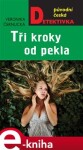 Tři kroky od pekla