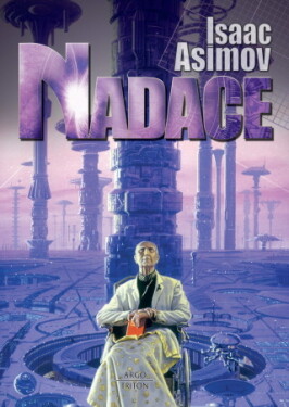 Nadace - Isaac Asimov - e-kniha