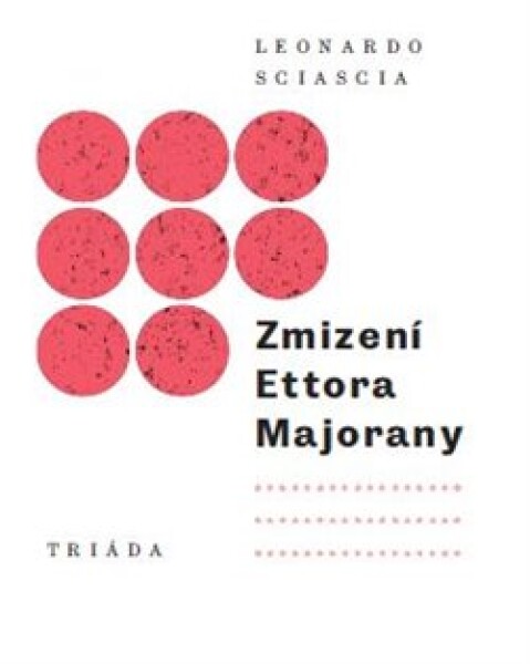 Zmizení Ettora Majorany Leonardo Sciascia