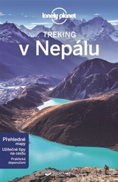 Treking v Nepálu - Lonely Planet - Bradley Mayhew, Lindsay Brown, Stuart Butler