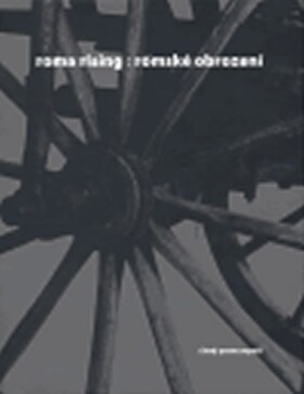 Roma rising romské obrození Chad Evans Wyatt